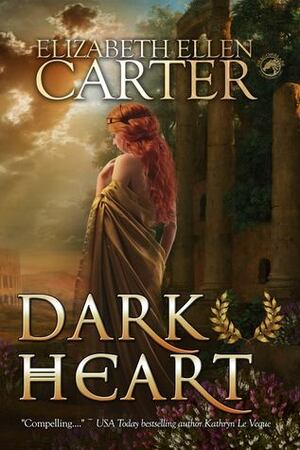 Dark Heart by Elizabeth Ellen Carter