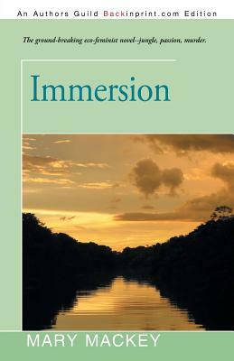 Immersion by Mary Mackey