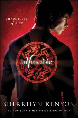 Invincible: The Chronicles of Nick by Sherrilyn Kenyon