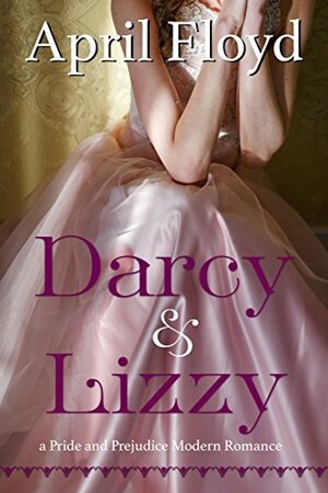 Darcy & Lizzy by April Floyd