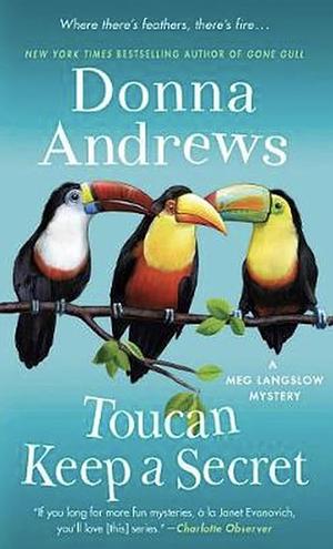 Toucan Keep a Secret by Donna Andrews