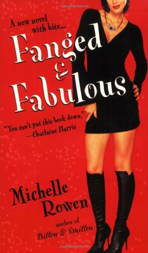 Fanged & Fabulous by Michelle Rowen