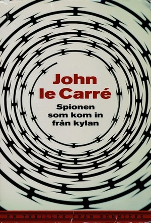 Spionen som kom in från kylan by Lena Melin, John le Carré, Cai Melin