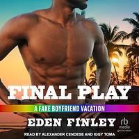 Final Play by Eden Finley