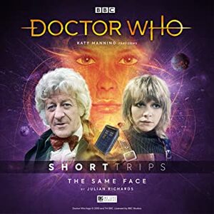Doctor Who: The Same Face by Julian Richards