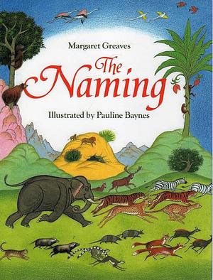 The Naming by Margaret Greaves