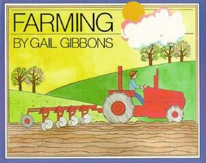 Farming by Gail Gibbons
