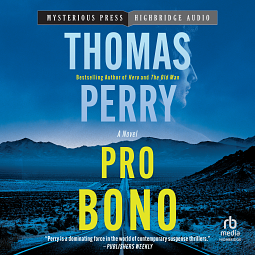 Pro Bono by Thomas Perry, Thomas Perry