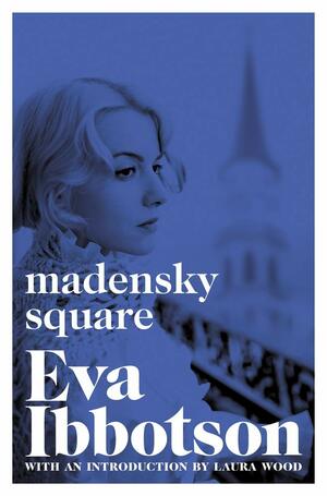 Madensky Square by Laura Wood, Eva Ibbotson