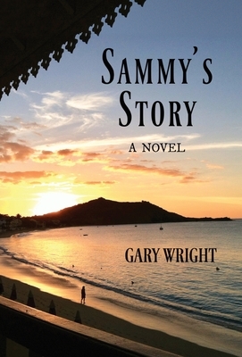 Sammy's Story by Gary Wright