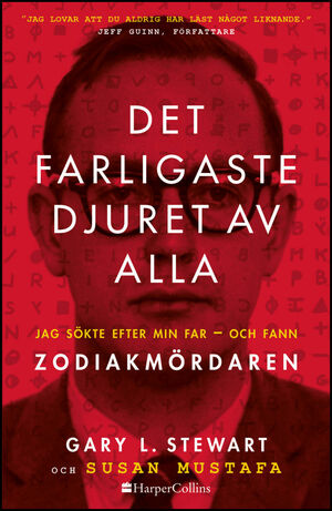 De farligaste djuret av alla by Susan D. Mustafa, Gary L. Stewart