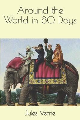 Around the World in 80 Days by Jules Verne