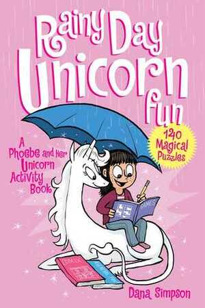 Phoebe and Her Unicorn Activity Book by Dana Simpson