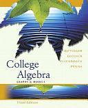 College Algebra: Graphs and Models Graphing Calculator Manual Package by Marvin Lowell Bittinger, David J. Ellenbogen, Judith A. Penna, Judith A. Beecher, Marvin A. Bittinger, Beecher