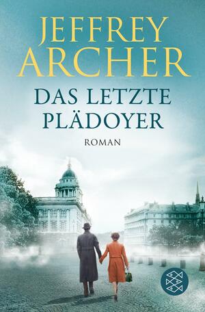 Das letzte Plädoyer by Roberto Grey, Jeffrey Archer