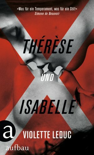Thérèse und Isabelle by Violette Leduc