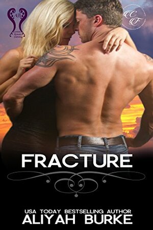 Fracture by Aliyah Burke