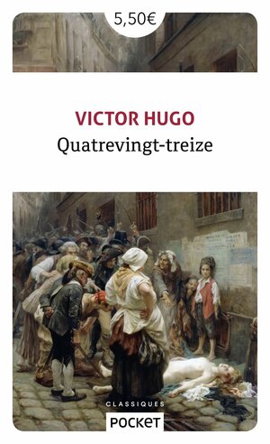 Quatrevingt-treize by Victor Hugo