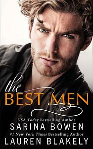 The Best Men by Lauren Blakely, Sarina Bowen