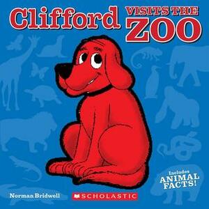Clifford Visits the Zoo by Norman Bridwell