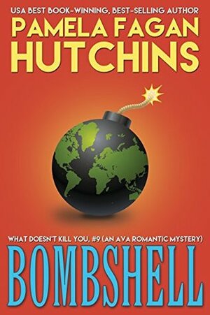 Bombshell by Pamela Fagan Hutchins