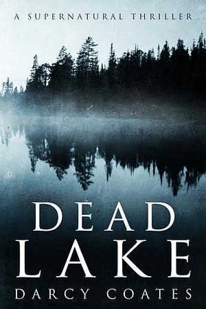 Dead Lake by Darcy Coates