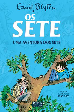 Uma Aventura dos Sete by Enid Blyton