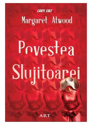 Povestea Slujitoarei by Margaret Atwood