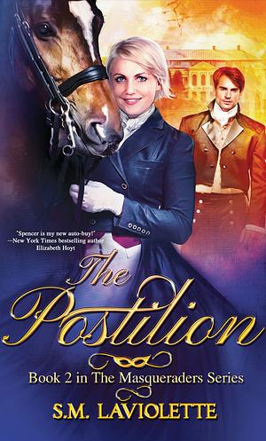 The Postilion by Minerva Spencer, S.M. LaViolette