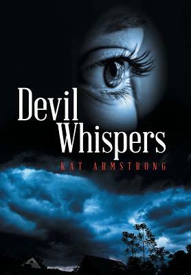 Devil Whispers by Kat Armstrong