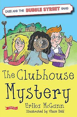 The Clubhouse Mystery by Erika McGann