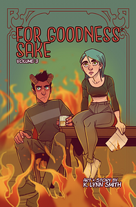 For Goodness' Sake, Volume 3 by K. Lynn Smith