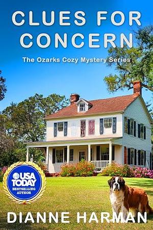 Clues for Concern: The Ozarks Cozy Mystery Series by Dianne Harman, Dianne Harman