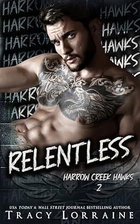 Relentless by Tracy Lorraine