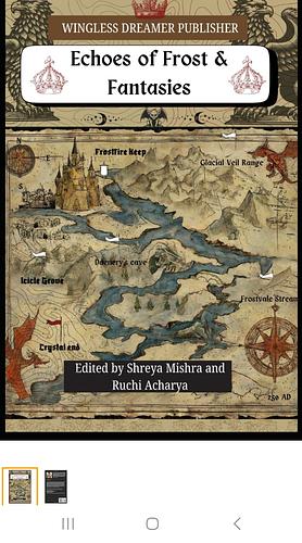 Echoes of Frost and Fantasies  by Ruchi Acharya, Shreya Mishra