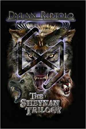 The Sheynan Trilogy by Dylan Birtolo