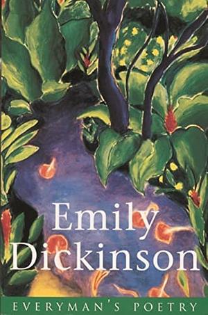 Emily Dickinson Everyman's Poetry by Emily Dickinson