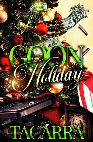 Goon Holiday by Tacarra