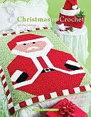 Christmas in Crochet by Connie Ellison