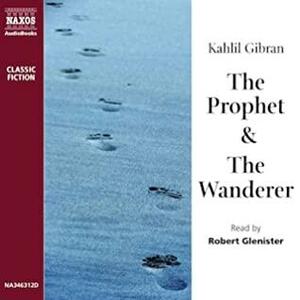 The Prophet & The Wanderer by Kahlil Gibran