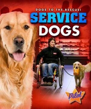 Service Dogs by Sara Green