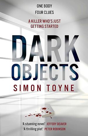 Dark Objects by Simon Toyne