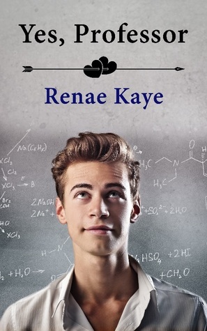 Yes, Professor by Renae Kaye