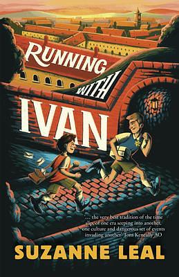 Running With Ivan by Suzanne Leal, Suzanne Leal