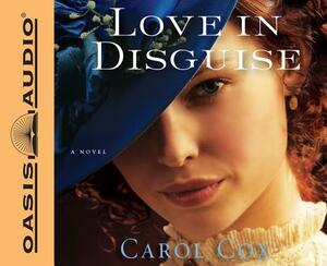 Love in Disguise by Carol Cox