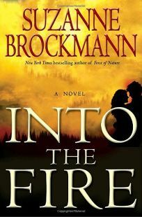 Into the Fire by Suzanne Brockmann