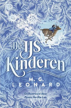 De IJskinderen by M.G. Leonard