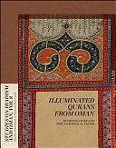 Illuminated Qurans from Oman by ʿAbd-ar-Raḥmān Ibn-Sulaimān as- Sālimī, Abdulrahman Al Salimi, Heinz Gaube