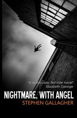 Nightmare, with Angel by Stephen Gallagher