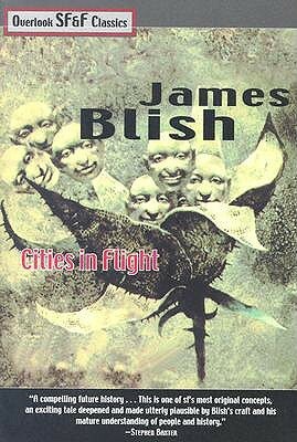 Cities in Flight by R.D. Mullen, James Blish, Betty Ballantine